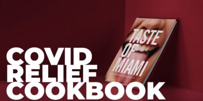 Miami Grill participe au nouveau projet de livre de cuisine de Miami au profit des restaurants locaux du sud de la Floride touchés par le COVID-19