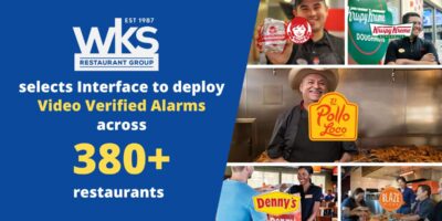 WKS Restaurant Group choisit une interface pour déployer des alarmes vidéo vérifiées dans ses 380 restaurants et plus