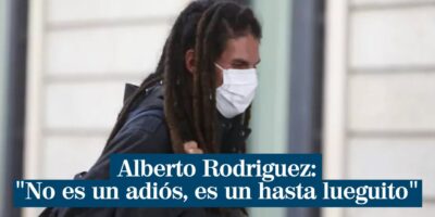 Alberto Rodríguez demande sa réintégration en tant qu&rsquo;ouvrier industriel après avoir perdu son siège au Congrès