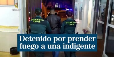 La Garde civile arrête un criminel violent pour avoir mis le feu à une femme sans-abri