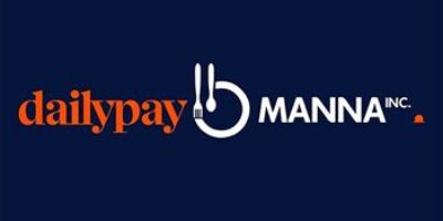 Manna Inc. et ses affiliés, les principaux restaurateurs, tirent parti de DailyPay pour un avantage concurrentiel dans l’embauche et la fidélisation du personnel