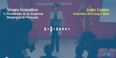 Espionnage sur Ayuso : L&rsquo;audio entre la mairie de Madrid et le détective : « Nous pouvons nous rencontrer pour comparer les informations qui me sont parvenues »