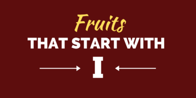 12 fruits qui commencent par I