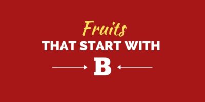 30 fruits qui commencent par B