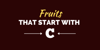30 fruits qui commencent par C