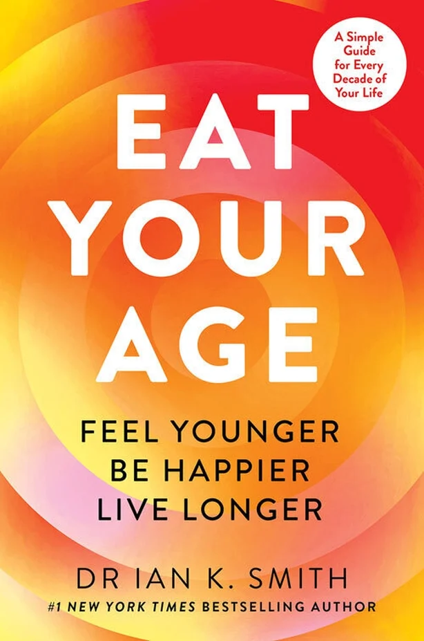 La couverture de Eat Your Age du Dr Ian K. Smith